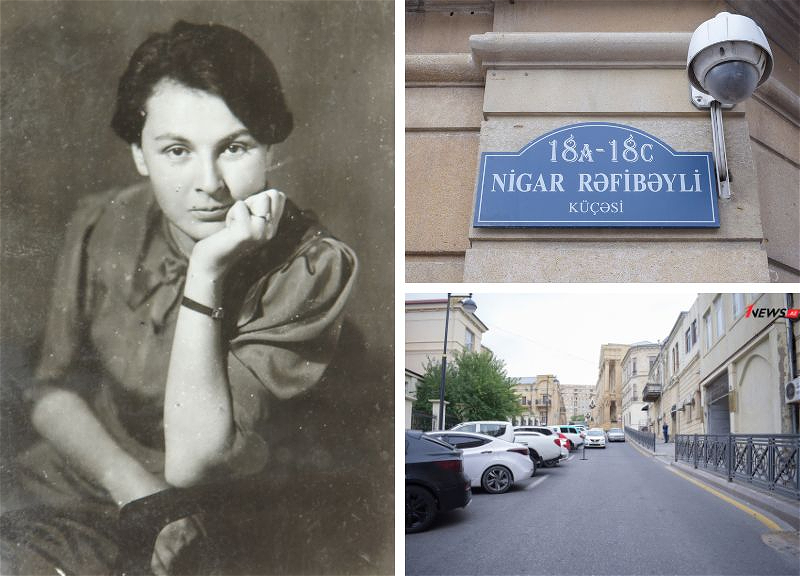 Улицы Баку: Нигяр Рафибейли – поэтесса, создававшая бесценные произведения, несмотря на давление советской власти – ФОТО