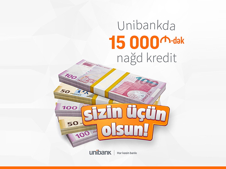 Unibank запускает кампанию Sizin üçün olsun!