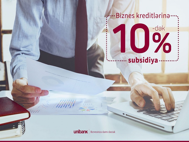 Biznes kreditini Unibank-dan al, faizlərin 10%-dək hissəsini İpoteka və Kredit Zəmanət Fondu ödəsin