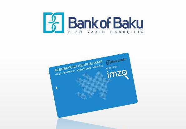 Bank of Baku приступает к оказанию услуг по выдаче сертификатов электронной подписи