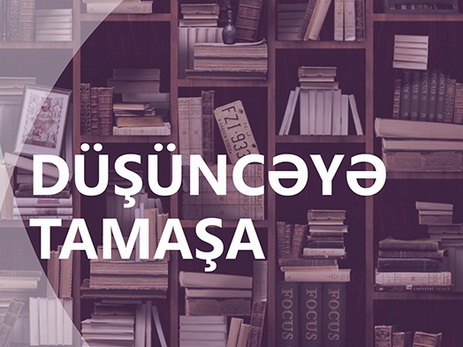 Дан старт регистрации участников проекта «Düşüncəyə Tamaşa»