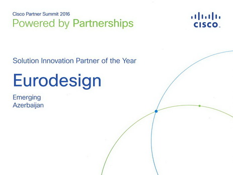 Eurodesign şirkəti “Cisco Solution Innovation Partner” kateqoriyası üzrə Mərkəzi Avropa və EMEAR Emerging regionunun ən yaxşı tərəfdaşı seçilib – FOTO