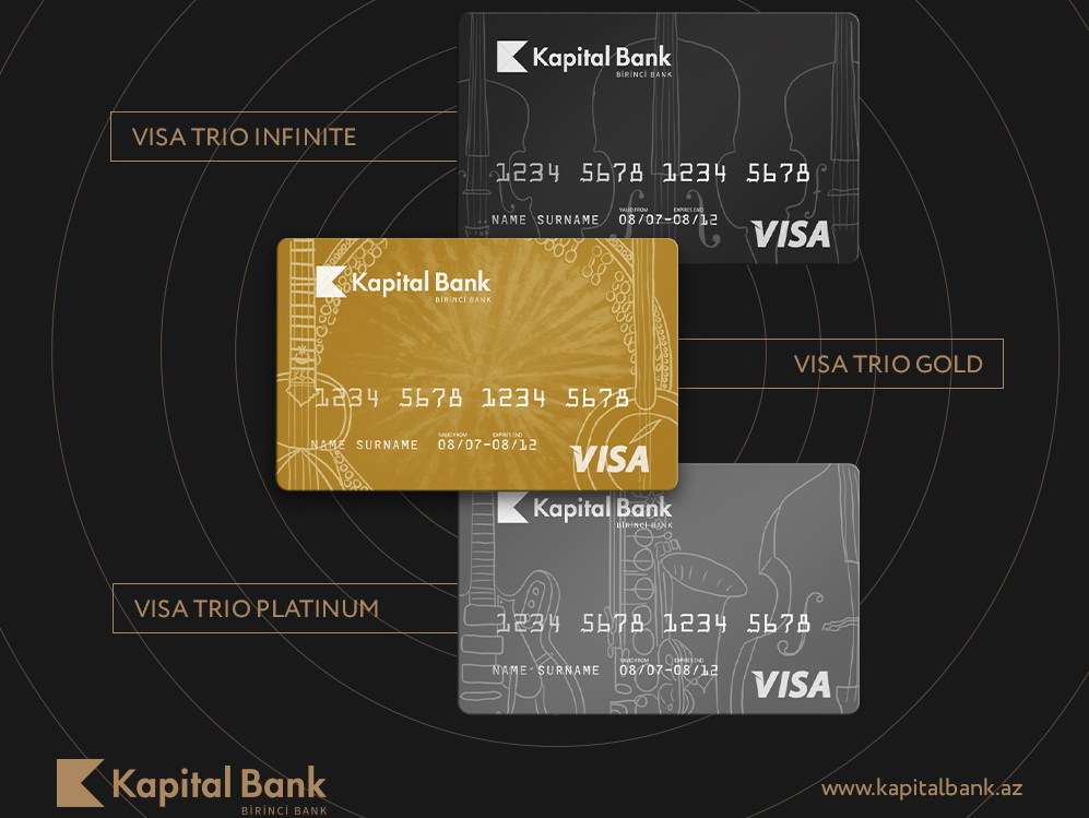 Kapital Bank предлагает карты Visa Trio в трех валютах