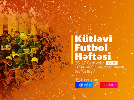 AFFA kütləvi futbol həftəsi festivalı keçirəcək